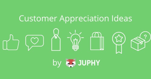 Customer Appreciation Ideas
