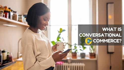 What is conversational commerce