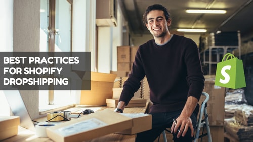 Best Practices for Shopify Dropshipping