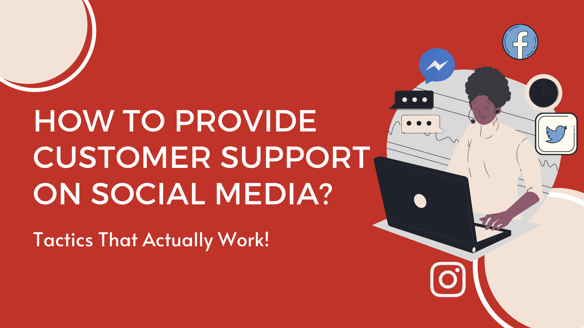 How to Provide Customer Support on Social Media - Juphy