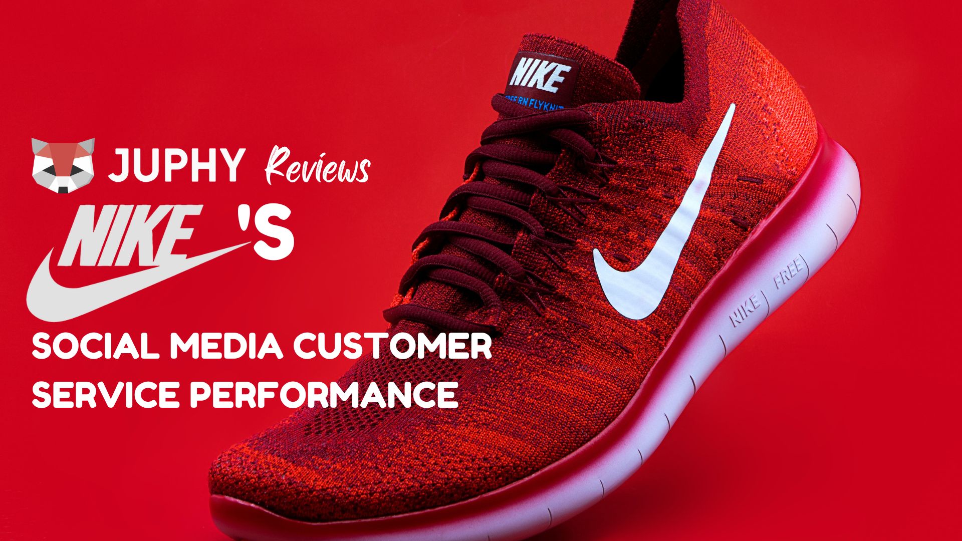 Internationale Circulaire Specialiseren NIKE's Social Media Customer Service Performance - Juphy