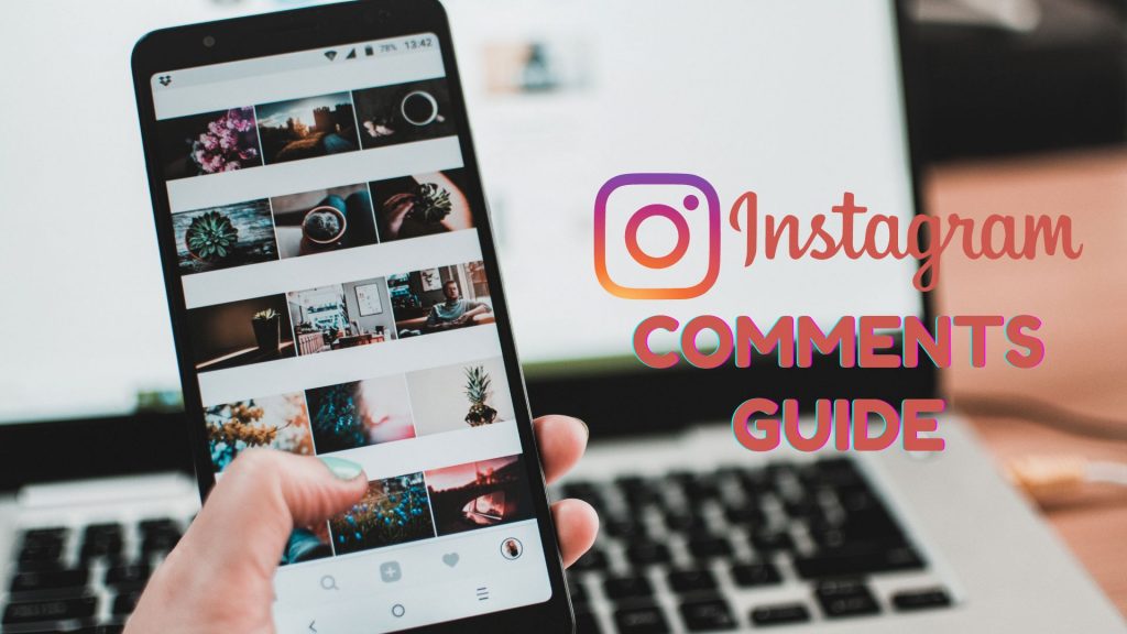 Instagram Comments Guide