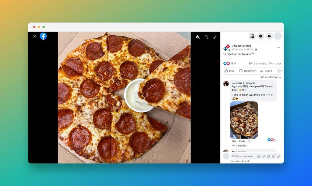 Domino’s engages with its customers via Facebook posts.