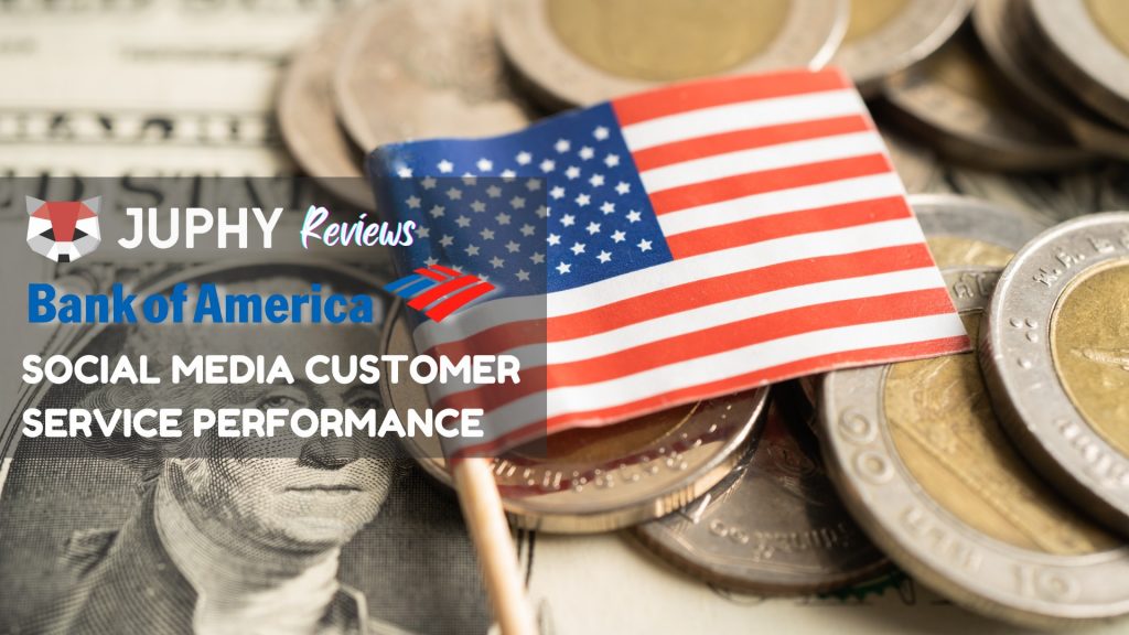 Bank of Americas Social Media Customer Service Performance