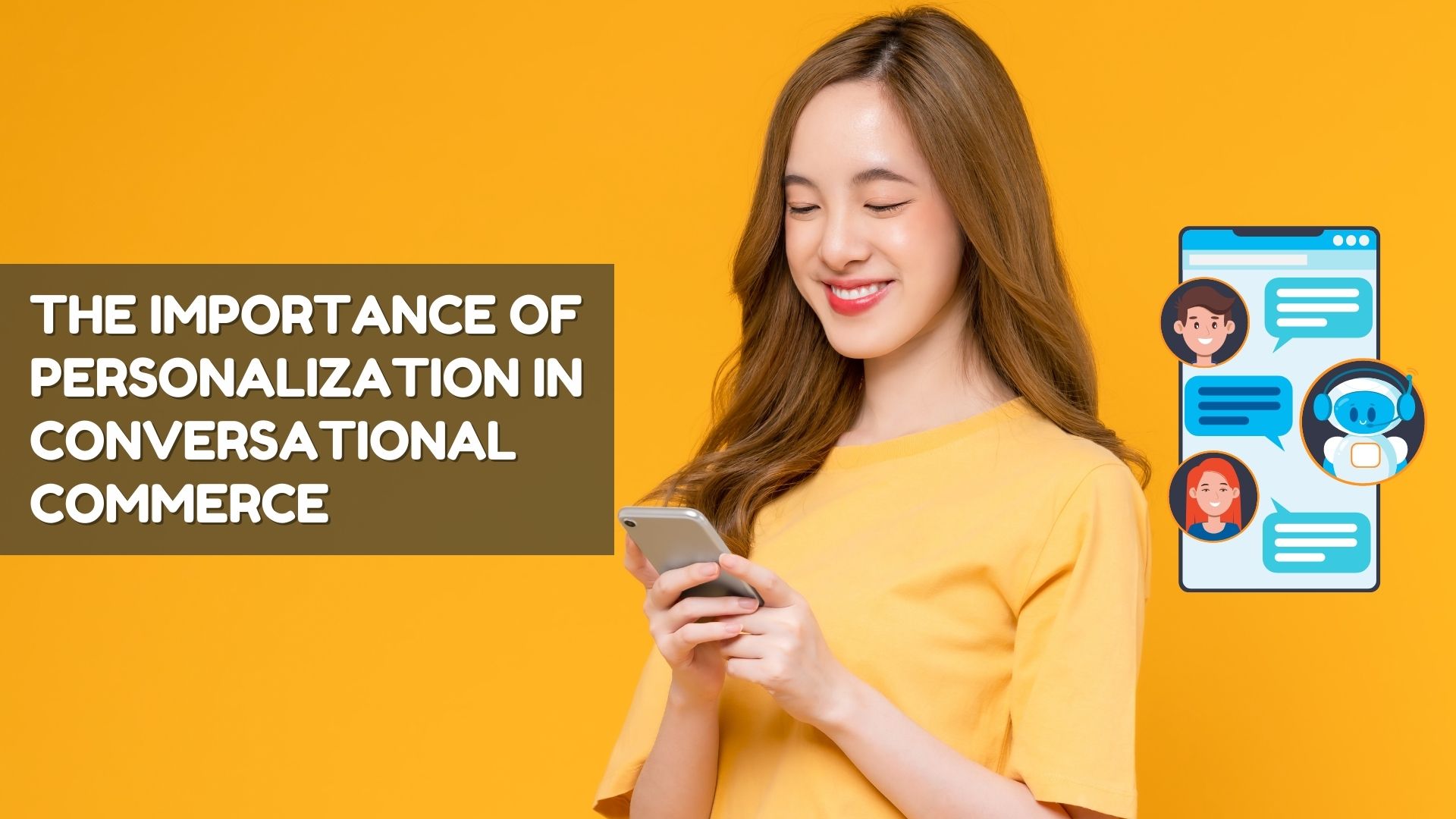 Personalized shopping experience with Conversational Commerce