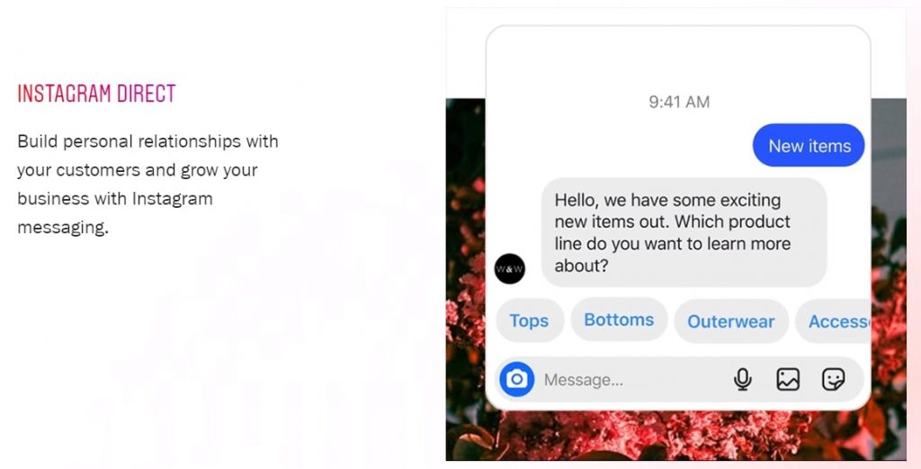 Instagram DM helps businesses build a private one-on-one relationship with customers.