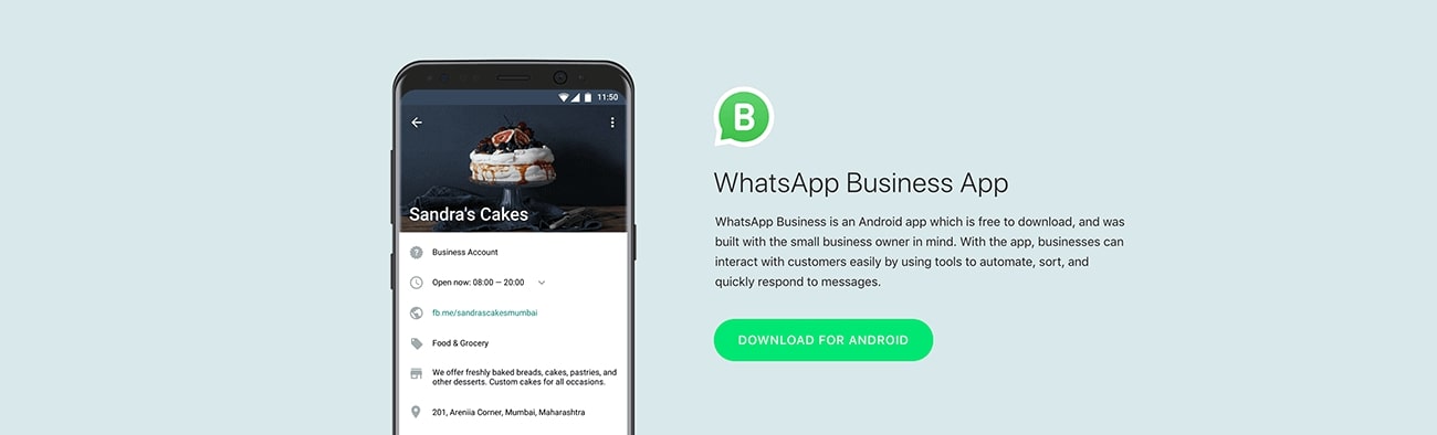 The WhatsApp Business App is a free-to-use application that suits small businesses and individuals, empowering them to connect with customers & drive sales. 