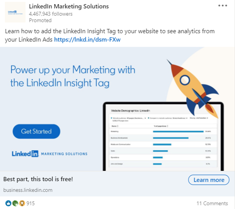 LinkedIn Marketing Solutions promoting a free LinkedIn Insight Tag tool is an excellent example attractive lead magnet offer. 