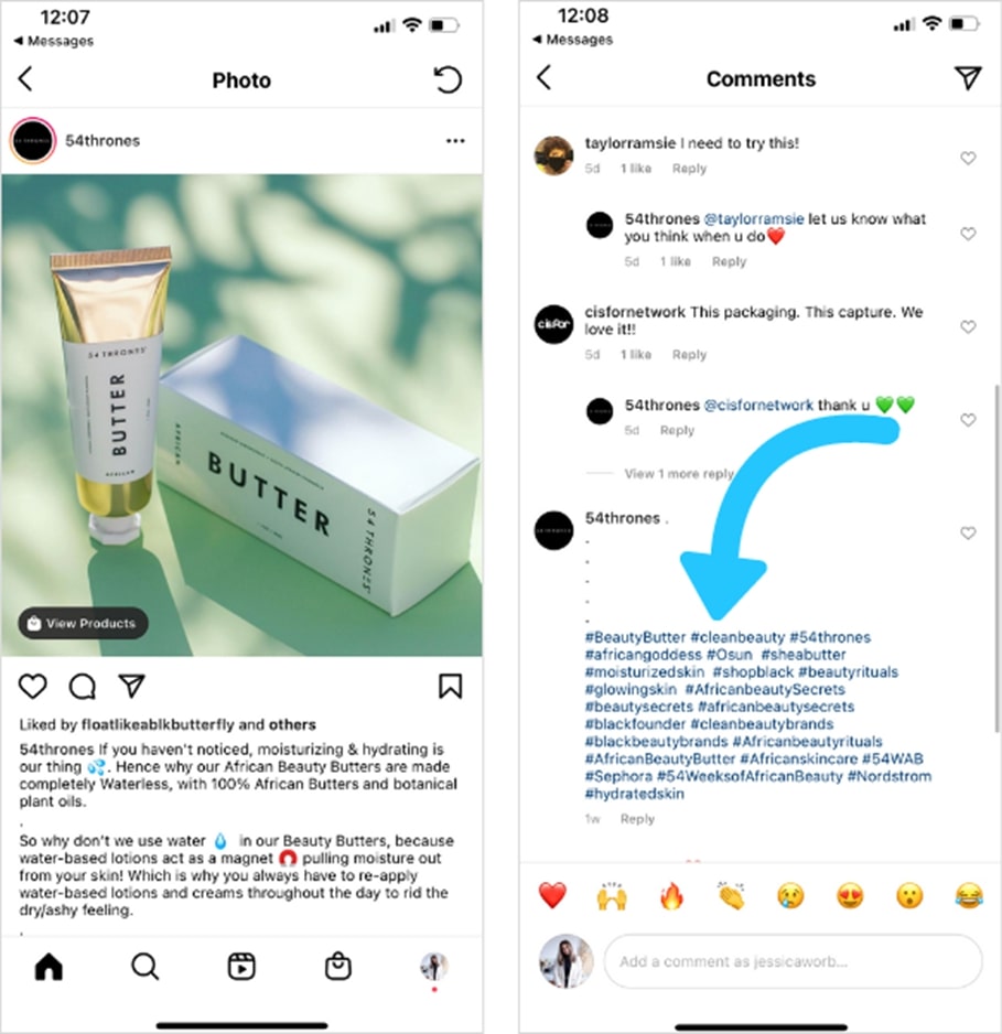 Using hashtags effectively on your Instagram shopping posts will boost engagement and conversions as more people discover and follow your posts.