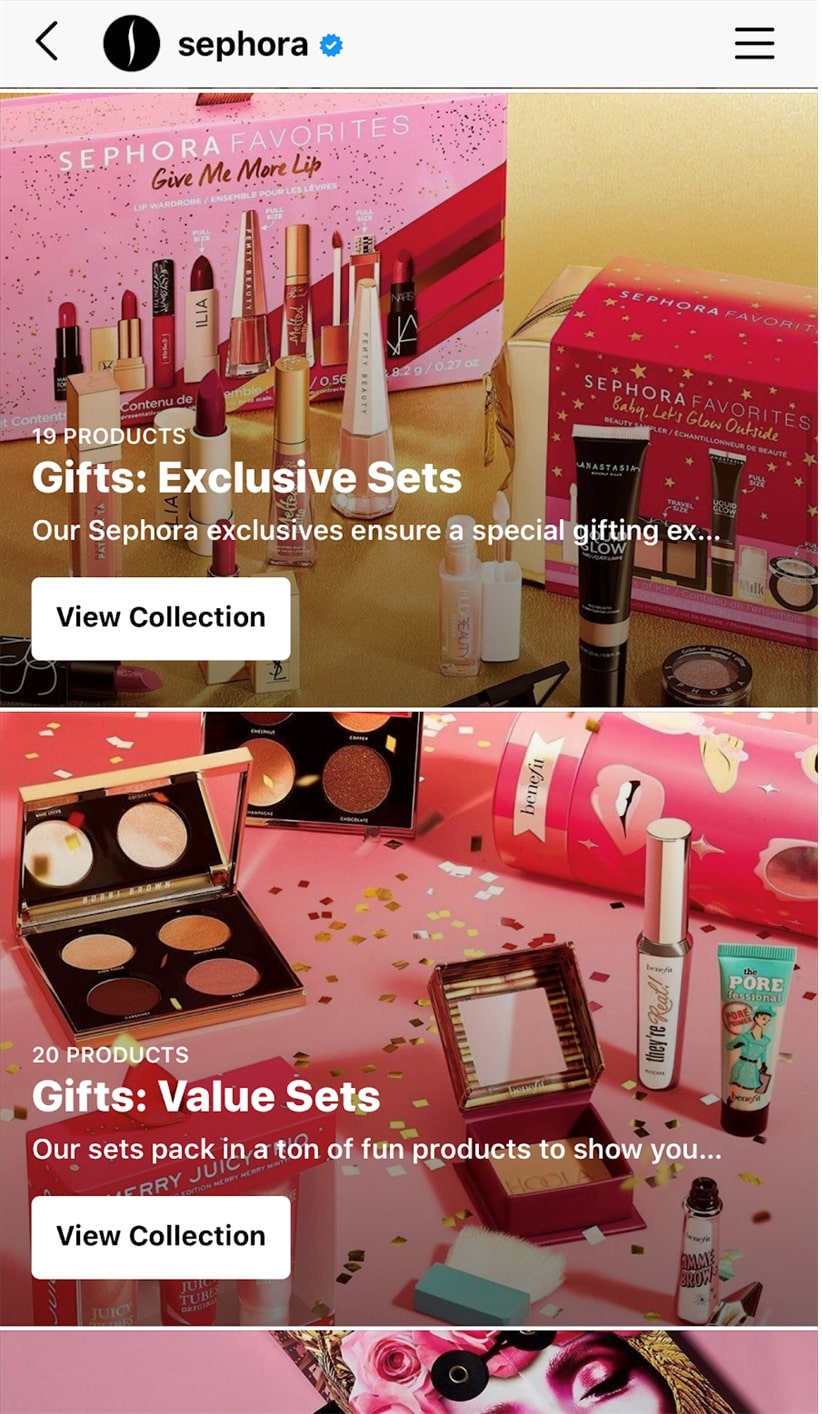Sephora's entry in Instagram Shop has made social Shopping simpler than ever. Its IG page mirrors its mobile app look and feel.