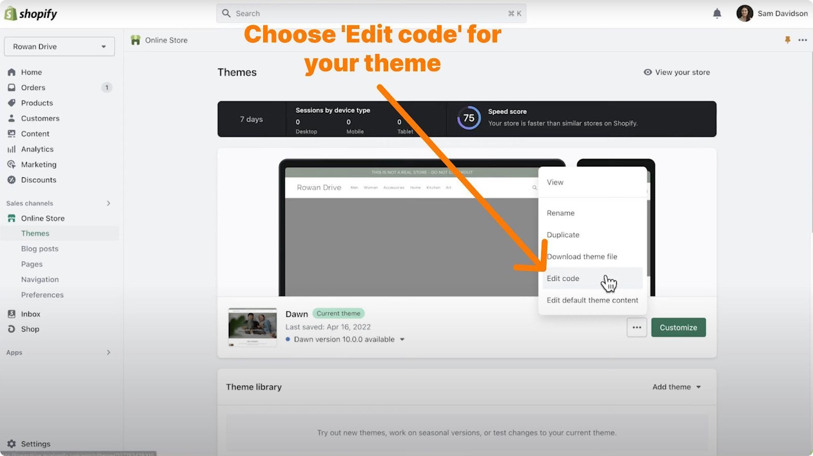 Choose “Edit code” for your theme.