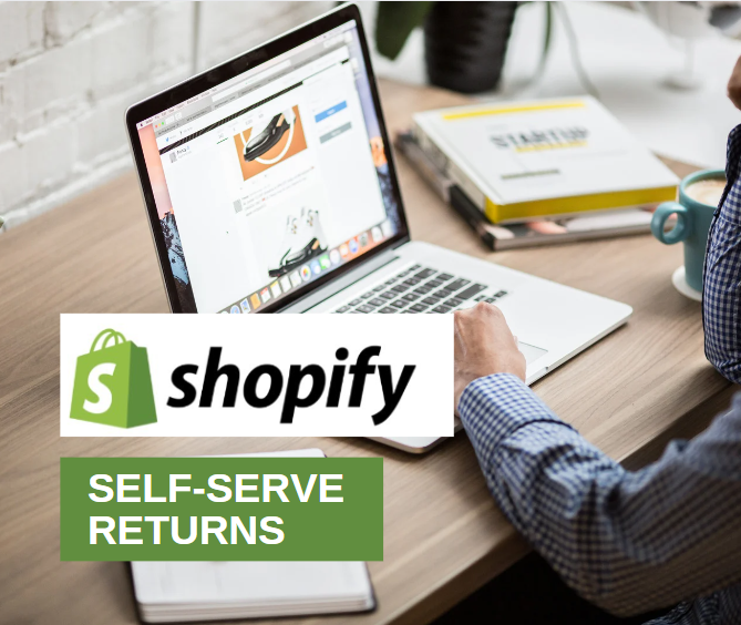 Shopify Self-Serve Returns