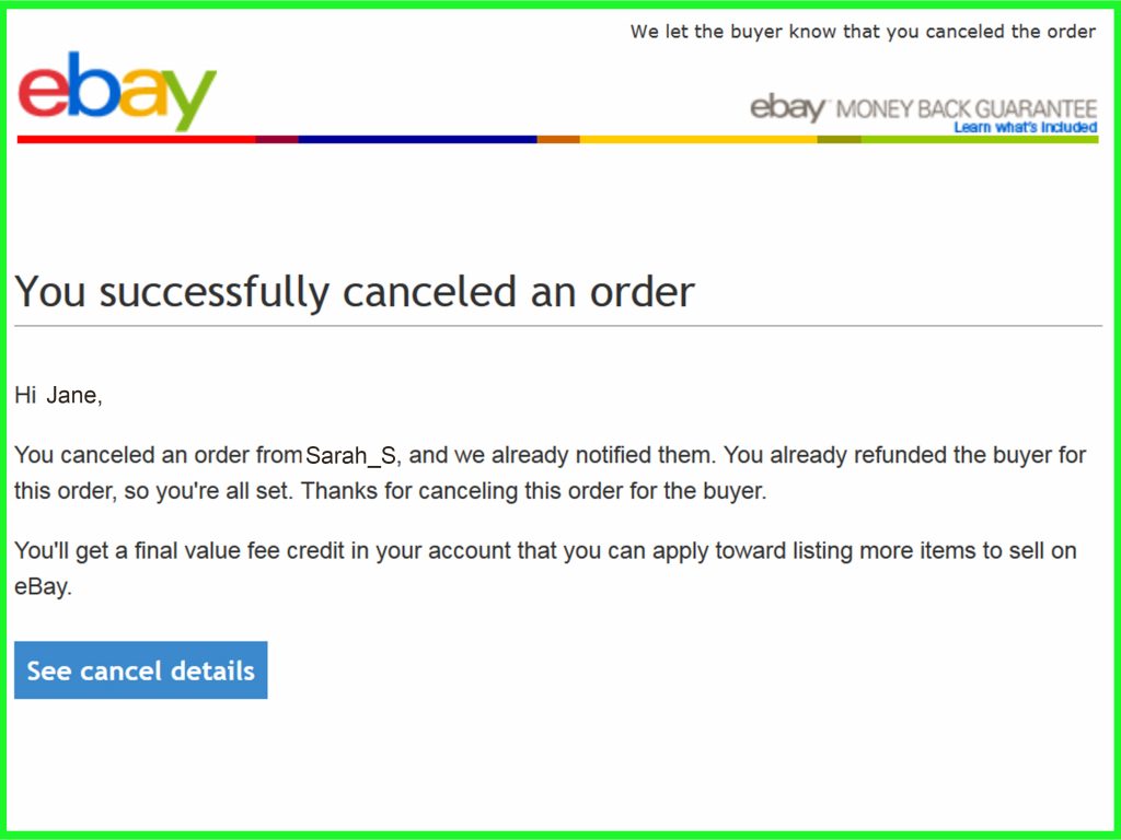 eBay's tests showed a slight increase in cancellation requests under the new policy.