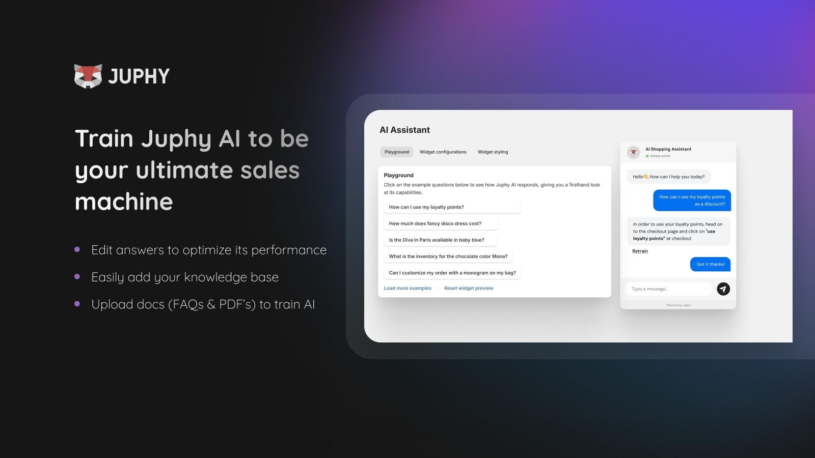 With Juphy AI, you can retrain your chatbot in seconds, achieving up to 99% accuracy.