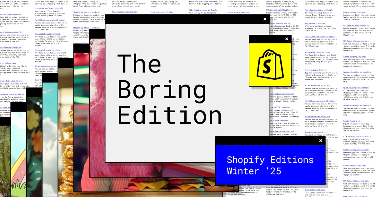 Shopify’s Winter '25 Edition brings a suite of enhancements aimed at making day-to-day operations smoother for merchants. 