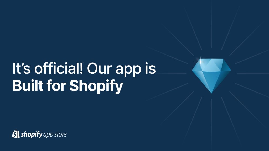 Juphy has officially received the "Built for Shopify" badge.